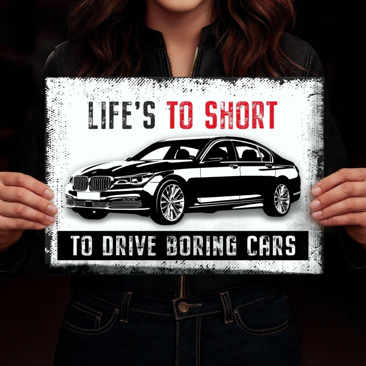 BMW LIFE IS TO SHORT