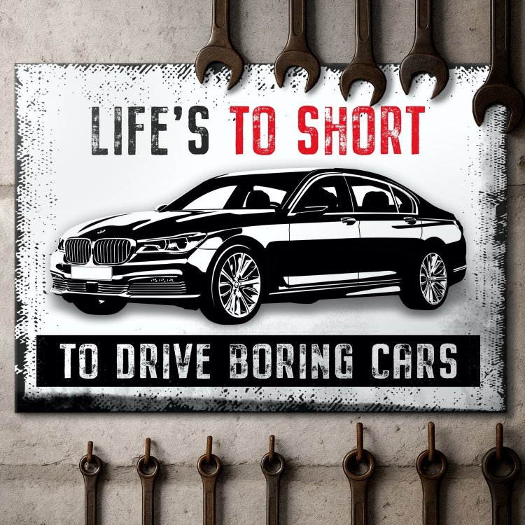 BMW LIFE IS TO SHORT