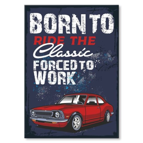 Born to ride the classic