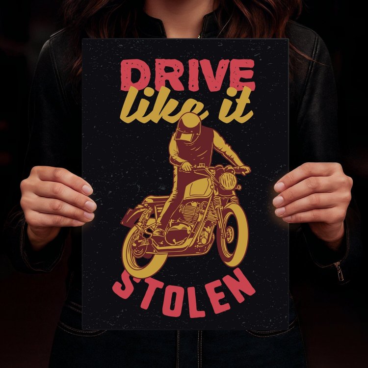 drive like it stolen