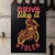 drive like it stolen