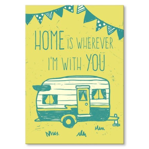 Home is wherever